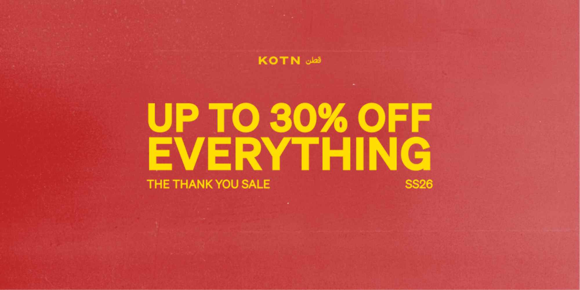 red and yellow 30% off sale graphic for kotn